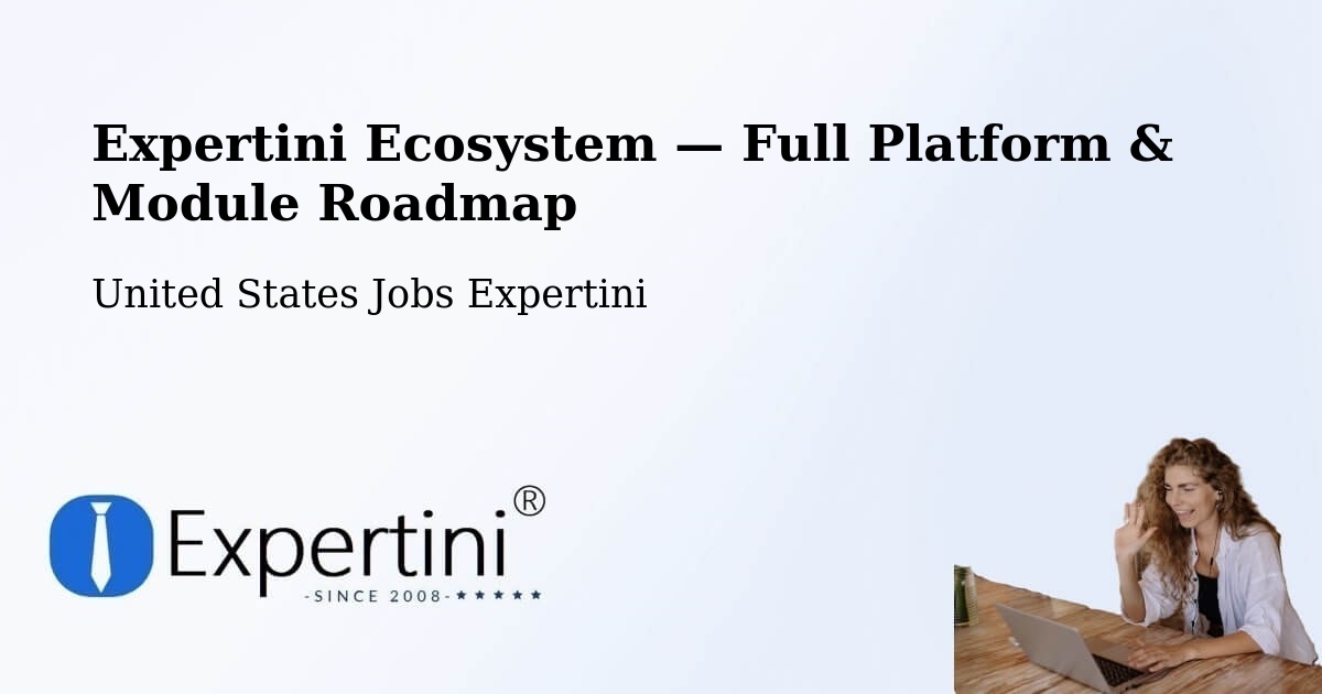 Expertini Ecosystem — Full Platform & Module Roadmap – Caney